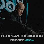 Alexander Popov Interplay Radioshow 604