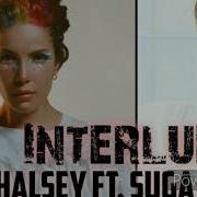 Halsey Interlude Feat Suga Of BTS Suga S Interlude Full Tape