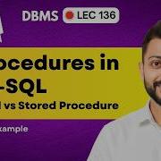 Lec 136 Procedures In PL SQL Local Procedure Vs Stored Procedure