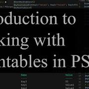 PowerShell 7 Tutorial 9 Hashtables Hash Tables