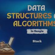 Stack In Bangla Data Structures And Algorithms