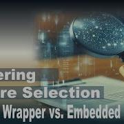 Maximizing Model Efficiency Mastering Feature Selection Strategies In Data Science Tutorial