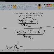 2D Collisions Solving For One Unknown Velocity