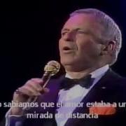 FRANK SINATRA Strangers In The Night Live 85 SUBTITULADA AL ESPAÑOL