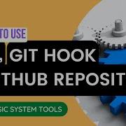 How To Use Git Git Hook And Github Repository
