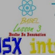 JSX Explained React Lesson 3