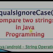 Compare Two String Ignorecase Java Example