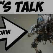Titanfall 2 Let S Talk Ronin