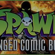 How SPAWN Changed Comic Books Even Though It Sucks