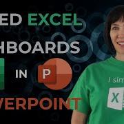Embed Excel Dashboards In PowerPoint It S So Bad