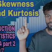 INTRODUCTION TO STATISTICS Chapter 4 Part 2 Skewness And Kurtosis In Amharic በአማርኛ