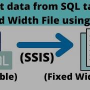 13 Export Data From SQL To Fixed Width File SSIS Export Data To Fixed File In SSIS