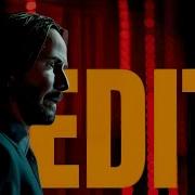 John Wick Chapter 1 4 Edit Le Castle Vania Blood Code Hell Bat Edit