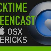 QuickTime ScreenCast On Mac OSX Mavericks