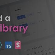 Build A UI Library With React Typescript TailwindCSS And Storybook