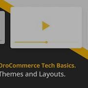 Обучение работе с OroCommerce Часть 2 Темы и макеты