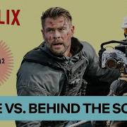 Extraction 2 Movie Vs Behind The Scenes