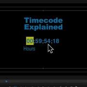 Understanding Timecode