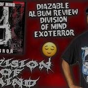 Обзор альбома Division Of Mind Exoterror