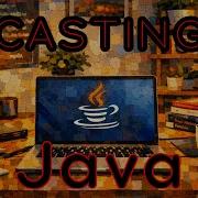 Java 04 Conversión De Tipos De Datos