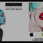 Adore Delano Save Your Breath Instrumental
