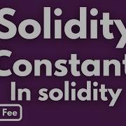 How To Declare Constant In Solidity Why Using Constant Keyword In Solidity To Save Ether 2022