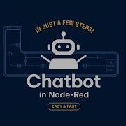 Build A Chatbot In Node RED No Coding Just A Few Steps