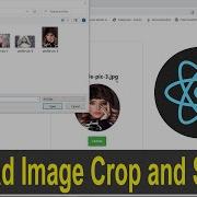 React Upload Image And Show Image Cropping Feature React JS Image Uploading