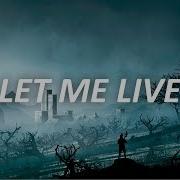 Des Rocs Let Me Live Let Me Die Lyrics