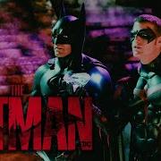 Batman And Robin The Batman Trailer Style