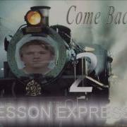 Van Vantiesto Akesson Express Come Back By Me