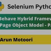 1 Behave BDD Selenium Python Hybrid Framework With Page Object Model Part 1