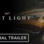 007 First Light Official Gameplay Trailer State Of Play 2025