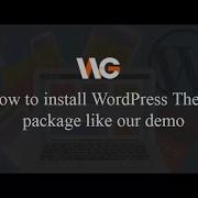 How To Install WordPress Theme Package To Be Like Demo