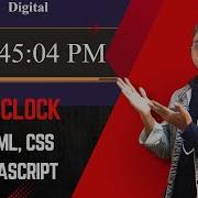 How To Create A Digital Clock Using Html CSS And JavaScript In Hindi