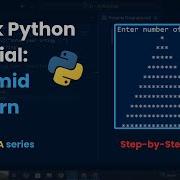 Create A Pyramid Pattern In Python Under 2 Minutes