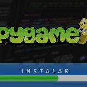 Como Instalar PYGAME En Python Con Visual Studio Code Tutorial 2024