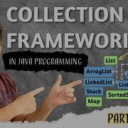 JAVA Collection Framework JAVA Course Part 21 List Set Queue Map PriorityQueue Comparator