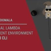 Setup Local Lambda Development Environment Using SAM Serverless Application Model