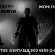 Röyksopp Feat Robyn Monument The Inevitable End Version KARAOKE