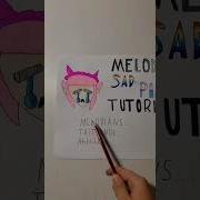 Melodie Sad Pin Tutorial Tutorial Pin Melodie