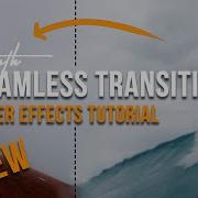 How To NEW Smooth Transition After Effects Advanced Tutorial Actual Seamless