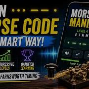 Обзор приложения Morse Mania для Android самый умный способ выучить азбуку Морзе