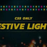 CSS Only Christmas Lights Animation WebDev Holiday Magic
