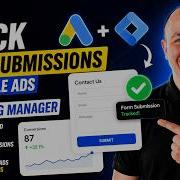 How To Track Form Submissions On Google Ads With Google Tag Manager