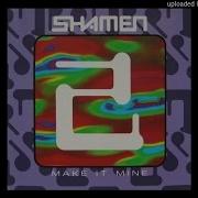 The Shamen Make It Mine Beatmasters 12 Vocal