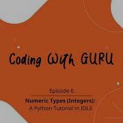 Demystifying Numeric Types In Python Rules And Tips In IDLE