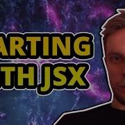 ReactJS Tutorial Starting With JSX