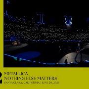 Metallica Nothing Else Matters Santa Clara CA June 20 2025