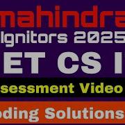 Mahindra GET IT CS Ignitors Assessment Solutions 7th July 2025 Coding Solutions Mahindra New Test